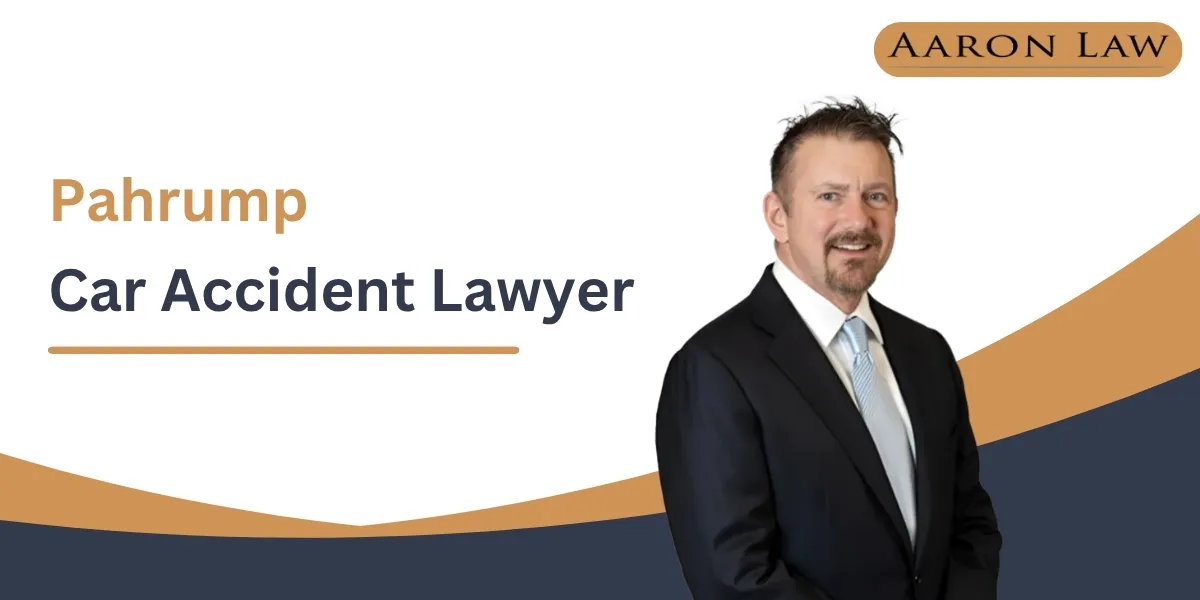 Hire a Trusted Pahrump Car Accident Lawyer to Protect Your Rights and Pursue Compensation After a Crash